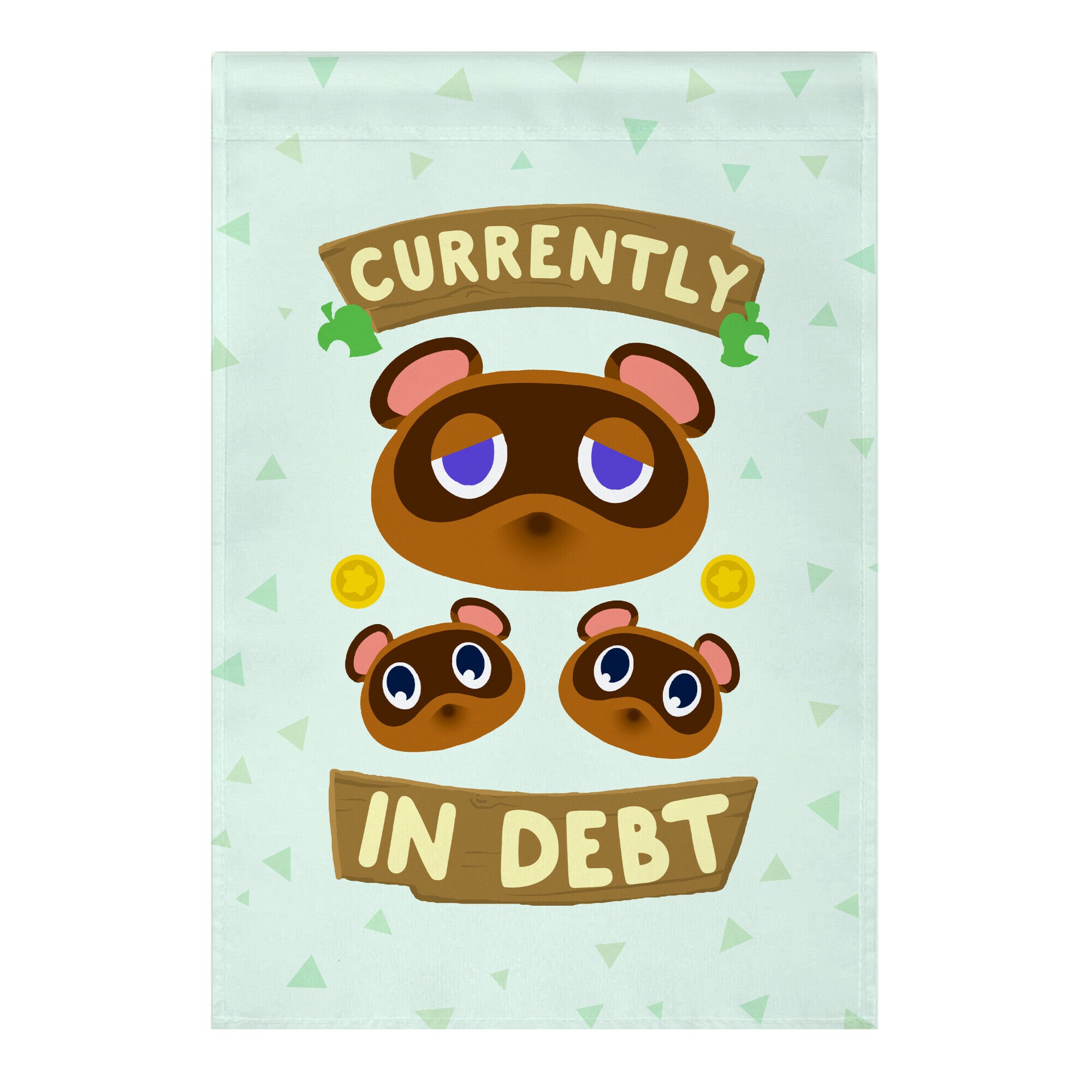 Currently In Debt Garden Flag